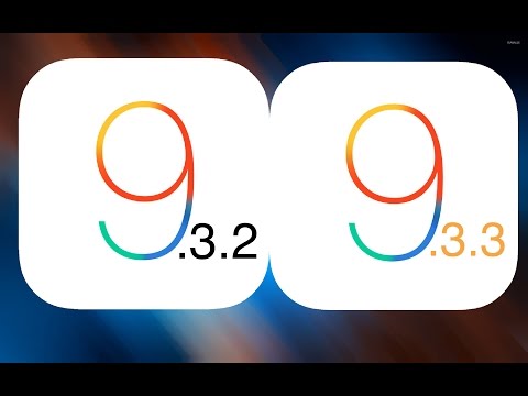 iOS 9.3.2 vs 9.3.3 New Update