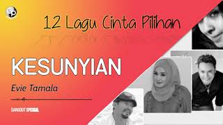 Download lagu Evie tamala - Kesunyian mp3 Download lagu Evie tamala - Kesunyian mp3