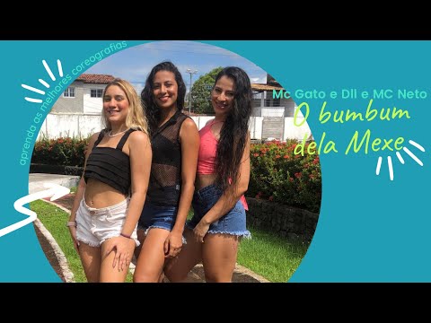 O Bumbum dela Mexe - Mc Gato e Dll e Mc Neto - Coreografia