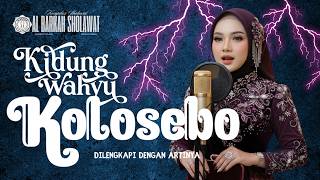 Download lagu Syair Jawa 'KIDUNG WAHYU KOLOSEBO' dan Artinya | arrangement by Al Barkah Sholawat mp3