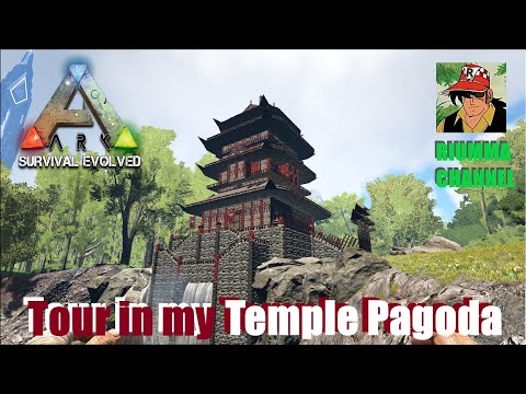 ARK  Survival Evolved - Tour in my Temple Pagoda base