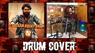 #salamrockybhai Drum Cover #KGF | #yash | #prashanthneel #ravibasrur