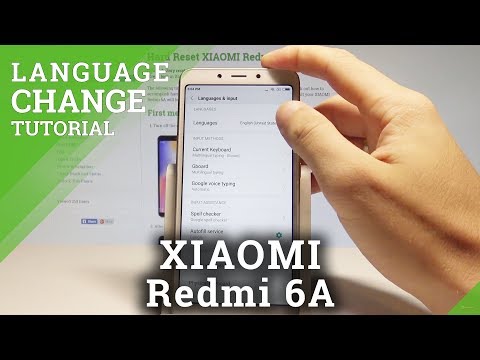 How to Change Language on XIAOMI Redmi 6A - Set Up MIUI Language