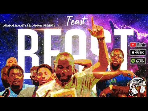 Original Royalty Recordings Presents: PATIENT SAINTS 2 | FEAST BEAST