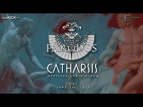 Párodos - Catharsis OFFICIAL LYRIC VIDEO