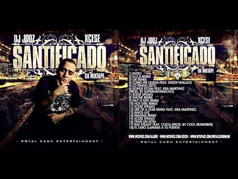 Dj Jooz & Xcese - Santificado Da Mixtape (2009) [COMPLETO]