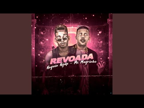 Revoada (feat. Mc Magrinho)