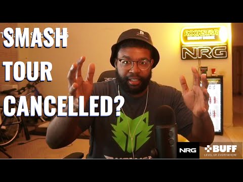 The Smash World Tour CANCELLED