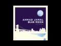 AHMAD JAMAL  . Blue moon