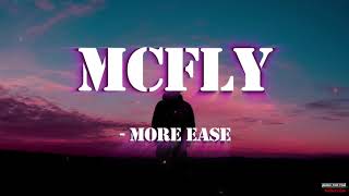McFly - More Ease Lyrics
