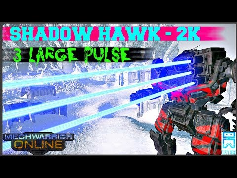 MechWarrior Online - Shadow Hawk 2K - 3 Large Pulse