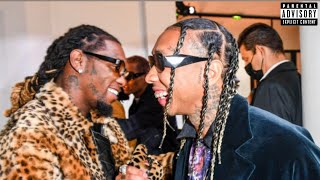 Tyga - CLARITY ft Offset (UNRELEASED)