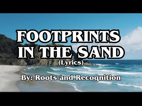 Roots and Recognition ft. Melanie Bell-Footprints in the Sand (lyrics) #footprintsinthesand
