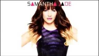Samantha Jade-Where have you been