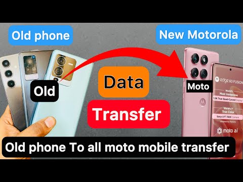 How To Copy All Data from Old Android Phone to Motorola | all Data transfer[Transfer Photos, Videos]
