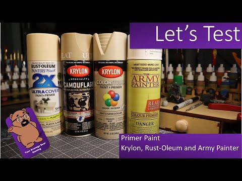 Let's Test Paint Primers- Krylon, Rust-Oleum and Army Painter