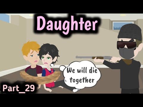 Daughter part 29 | Animated story | English story | learn English | Simple English