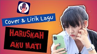Download lagu HARUSKAH AKU MATI - ARIEF | Cover dan Lirik Lagu | Versi HAPPY ASMARA LIVE mp3