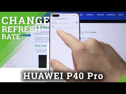 How to Change Screen Refresh Rate in Huawei P40 Pro – Display Settings