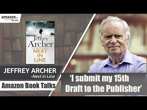 Jeffrey Archer | His Writing Process