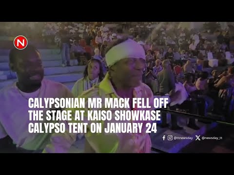 Calypsonian Mr Mack fell off the stage at Kaiso Showkase calypso tent on January 24