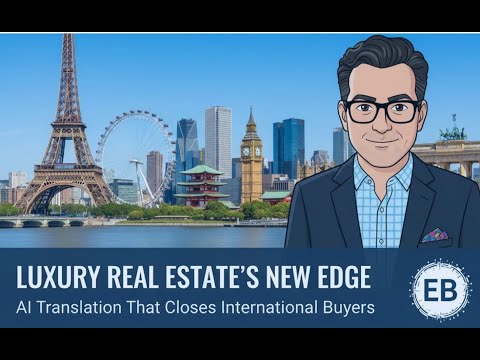 AI Translation - Breaking Language Barriers in Real Estate Edmund Bogen
