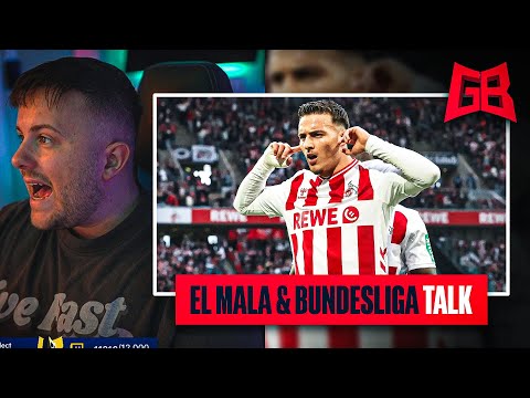 EL MALA = ÜBERBEWERTET ⁉️ KÖLN in der KRISE? 🤔 GamerBrother FUßBALL TALK