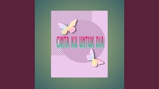 Download lagu Cinta ku Untuk Dia mp3