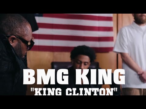 BMG King - King Clinton (OFFICIAL VIDEO)