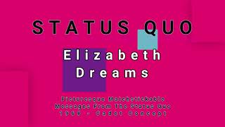 STATUS QUO-Elizabeth Dreams (vinyl)