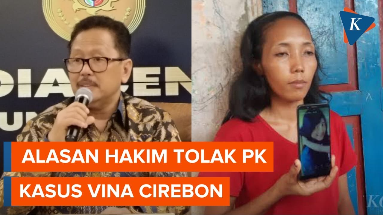 Hakim Tolak PK Kasus Vina Cirebon, Ini Alasannya