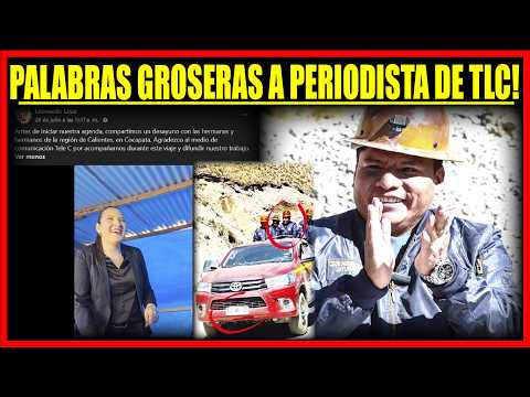Terrible el Gobernador de Cochabamba Leonardo Loza le lanza palabras GROSERAS a periodista de TLC