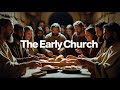What Was Church REALY Like In The First Century