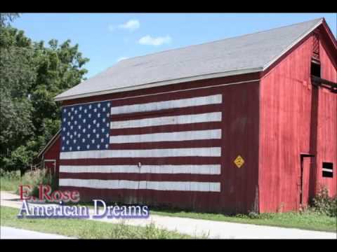 American Dreams by E Rose