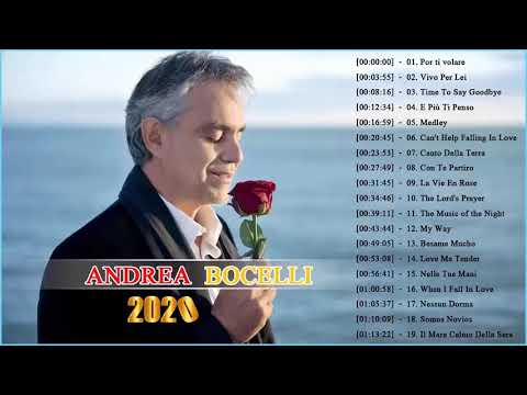 Andrea Bocelli Greatest Hits 2020 ♥ Best Andrea Bocelli Songs of All Time ♥  Full Allbum 2020
