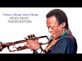 Trane's Blues-Vierd Blues/Miles Davis' (Bb) Transcription. Transcribed by Carles Margarit