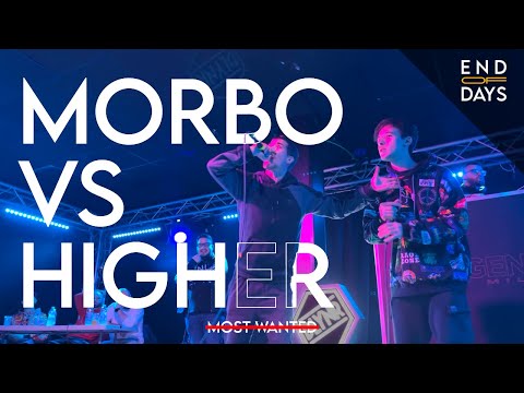 END OF DAYS: MOST WANTED - Quarti - Morbo vs Higher