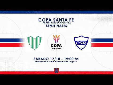 COPA SANTA FE Mayores Masculina | Semifinal | SPORTIVO RIVADAVIA San Genaro vs. SANJUSTINO San Justo