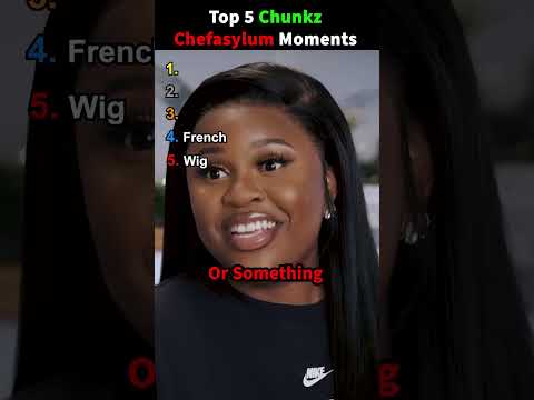 Top 5 Chunkz Best Moments