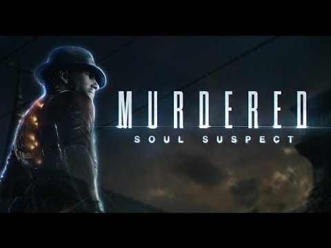 Murdered: Soul Suspect Playthrough Part 2