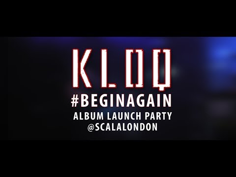 @KLOQmusic - Album Launch Party @ Scala | 18/10/13
