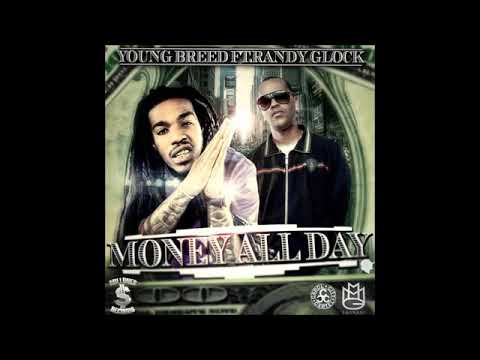 Young Breed Ft. Randy Glock - Money All Day (Prod. Ivan Lee)