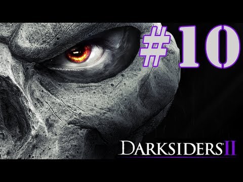 Darksiders 2 - Odcinek #10