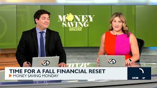 Money Saving Monday: Time for a Fall financial reset