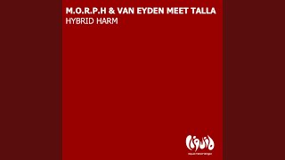 Hybrid Harm (Van Eyden Dub Mix)