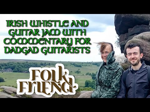 Irish DADGAD backing guitar lesson - Nye and Alexa play jigs with commentary (Folk Friend)