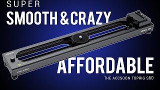The Accsoon TOPRIG S60: A powerful, and affordable motorized slider