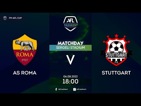 AFL CUP 5 tur AS ROMA-STUTTGART