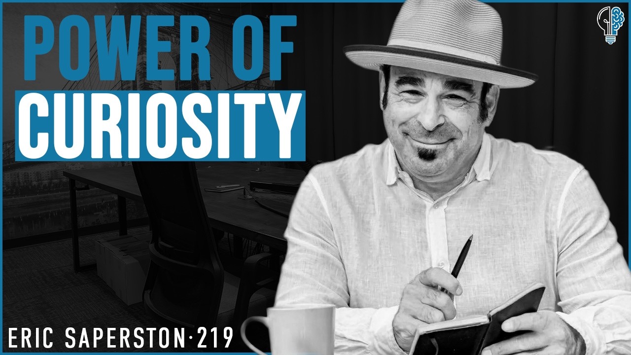 #219 - The 3 Questions That Can Change How You Think, Lead and Connect | Eric Saperston