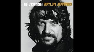 Whistlers and Jugglers by Waylon Jennings